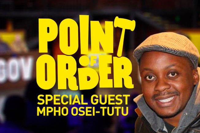 Point Of Order featuring Mpho Osei Tutu